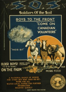 S.O.S. Soldiers of the Soil - boys to the front  1916