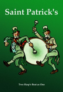 Saint Patrick - Two Harps Beat as One