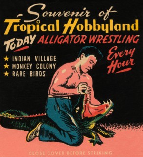 Tropical Hobbyland - Alligator Wrestling 1930