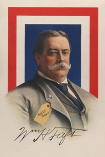 Wm. H. Taft - "good times" 1908