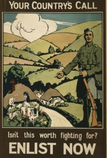Your country's call. Isn't this worth fighting for? Enlist now 1915