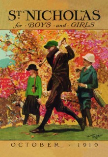 St. Nicholas for Boys and Girls 1919