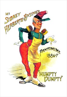 Mr. Sidney Herberte-Basing's Humpty Dumpty Pantomime 1886