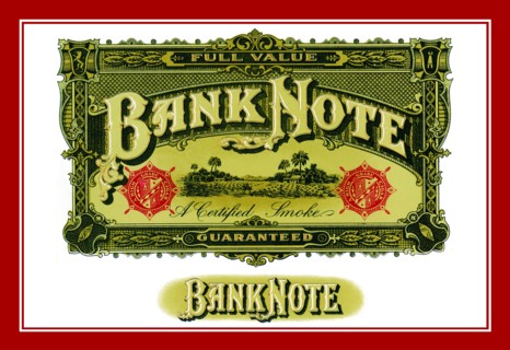 Bank Note Cigars - A Certified Smoke