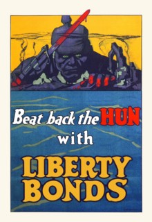 Beat Back The Hun With Liberty Bonds 1918