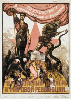 A soviet propaganda poster from the 1920s, 'long live the third communist international - from red october to world revolution'.