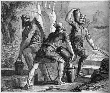 Religion The Holy Bible. David's three champions taking water