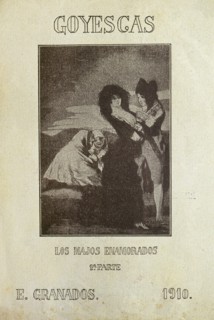 Los Majos Enamorados (The Gallants in Love), First Part.