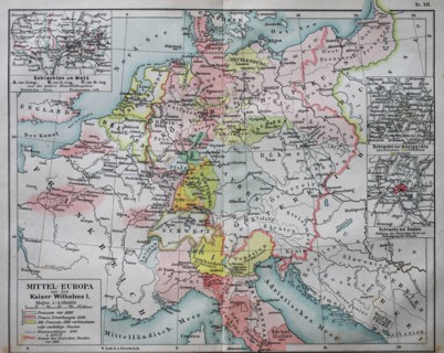 Historical map of central Europe from the time of emperor Wilhelm I.  /  Historische Landkarte von Mitteleuropa zur Zeit von Kaiser Wilhelm I.