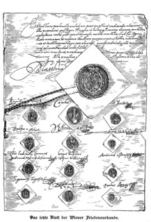 The last sheet of the Vienna Peace Certificate based on the original in the Reich Archives in Budapest  /  Das letzte Blatt der Wiener Friedensurkunde nach dem Original im Reichsarchiv zu Budapest