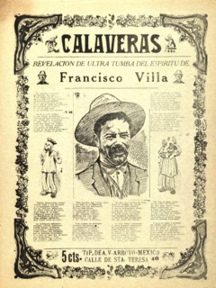 Calaveras, revelación de ultra tumba del espíritu de Francisco Villa circa 1923.