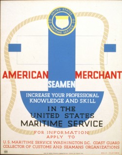 American Merchant Seamen increase your professional knowledge and skill in the United States Maritime Service circa 1936-1939.