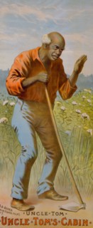 Uncle Tom's cabin Poster - Uncle Tom - circa 1886.