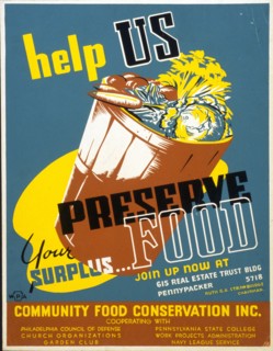 Help us preserve your surplus...food circa 1941-1943.