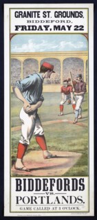 Biddefords vs. Portlands Granite St. grounds, Biddeford, Friday, May 22  circa 1885.