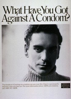 1980s AIDS Poster - What have you got against a condom?.