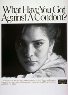 1980s AIDS Poster - What have you got against a condom?.