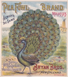 Pea Fowl brand molasses. Bryan Bros. New Orleans