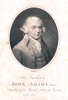 His Excellency John Adams, Esqr. President of the United States of America