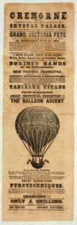 Broadside announce an inaugural festival for Exhibition of All Nations, London, England, 1851. Includes picture of balloon Erin-go-Bragh to publicize ascent by John Hampton
