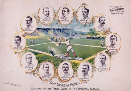 Our baseball heroes - captains of the twelve clubs in the National League ca. 1895