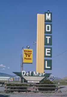 2000s United States -  Del Mar Hotel sign, B-90, Livingston, Montana 2004