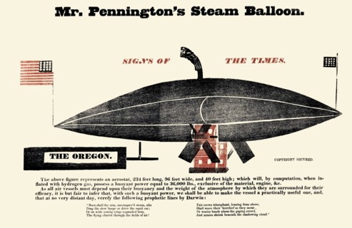 Mr. Pennington's steam balloon, signs of the times : The Oregon