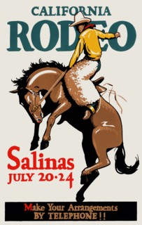 California Rodeo, Salinas, July 20-24