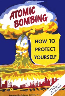 Atomic Bombing - How to Protect Yourself