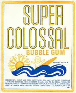 Super Colossal Bubble Gum