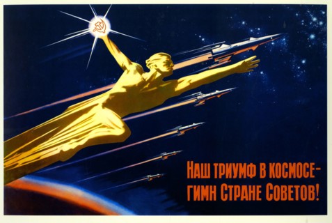 Our Triumph in Space is a Hymn to the Soviet Country