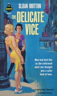 The Delicate Vice