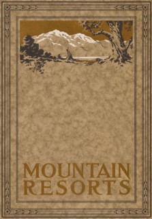 Mountain Resorts.