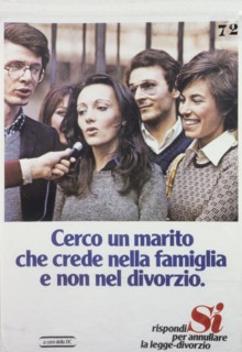 Seeking a husband who believes in family and not in divorce, Christian democracy, referendum on divorce, 1974