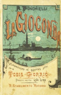 La gioconda, amilcare ponchielli