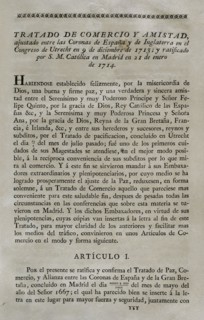 Treaty of Commerce and Friendship between the Crowns of Spain and England at the Congress of Utrecht.