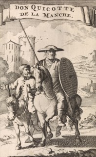 Don Quixote de la Mancha by Miguel de Cervantes showing Don Quixote on horseback followed by his servant Sancho Panza riding a donkey.