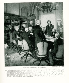 Reconstruction Committee. The Joint Committee of fifteen appointed to ‘inquire into the condition