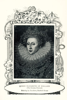 This 1899 illustration shows Queen Elizabeth I of England as painted by Zucchero as derived from