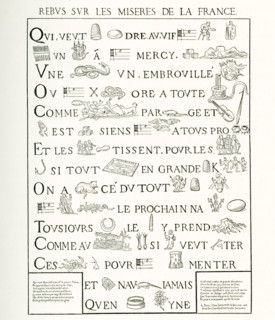 This French rebus (allusional device that uses pictures to represent words or parts of words) is