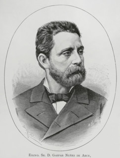 Gaspar Nunez de Arce (1832-1903). Spanish poet and politician. He took an active part in the