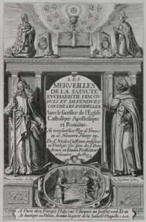 Les Merveilles de la Saincte Eucharistie discourues et defendues contre les infidelles"", by French